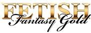 fetish fantasy gold